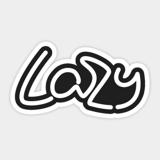 Lazy Sticker